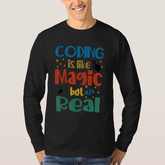 コーディングは魔法コーダプログラマコンピュータGeeに似ている Tシャツ (正面)