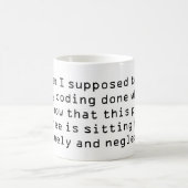 コーディングを終わらせるにはどうしたらいいのか… コーヒーマグカップ (中央)