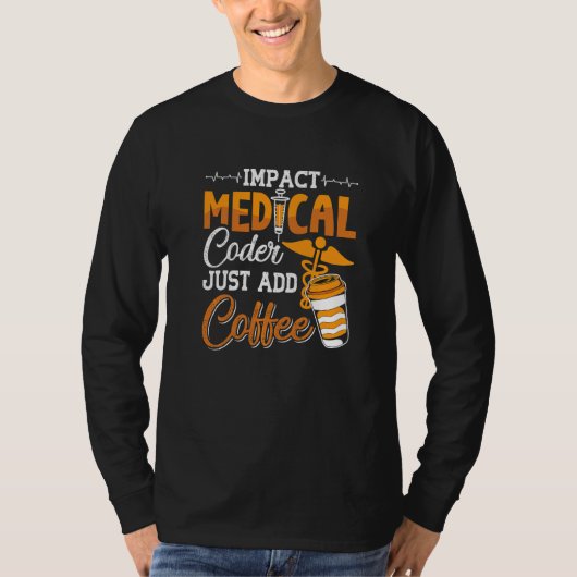 コーディング補助プログラマーMedical Coder追加 Tシャツ (正面)
