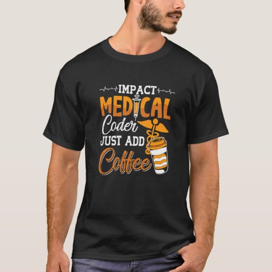 コーディング補助プログラマーMedical Coder追加 Tシャツ (正面)