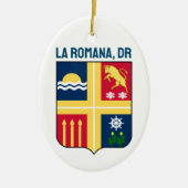 コート・オブ・アームズ – La Romana，ドミニカ共和国 セラミックオーナメント (正面)