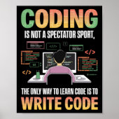 コードを作成する唯一の学方法はItコンピュータのコードを作成することだ ポスター (正面)