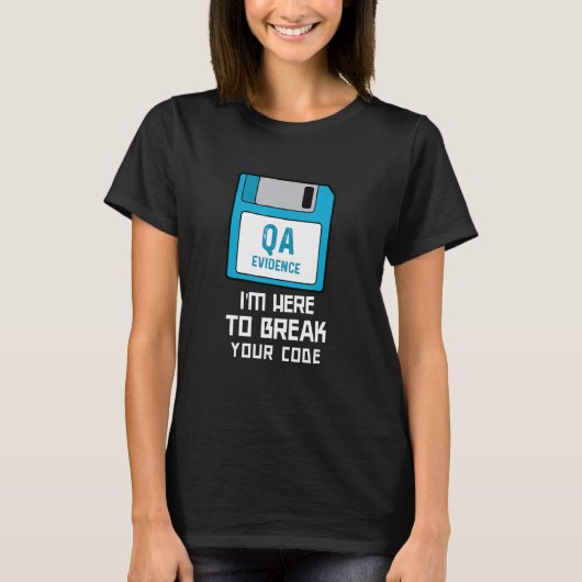 コードを破るソフトウェアQAテスター バグ Tシャツ (正面)