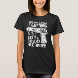 コードレスの穴すべてを再定義 Tシャツ