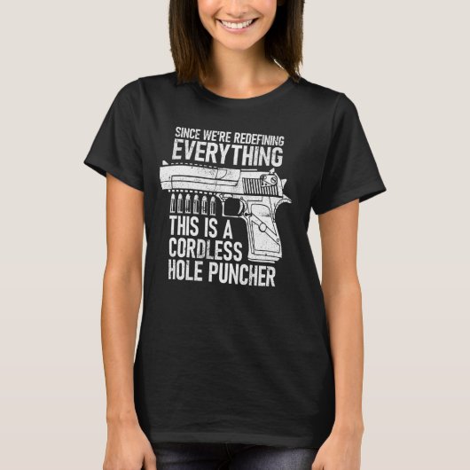 コードレスの穴すべてを再定義 Tシャツ (正面)
