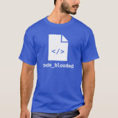 コードbloodedプログラマー開発者のコーダーのワイシャツ tシャツ (正面)