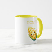 コーニーになるな マグカップ (正面右)