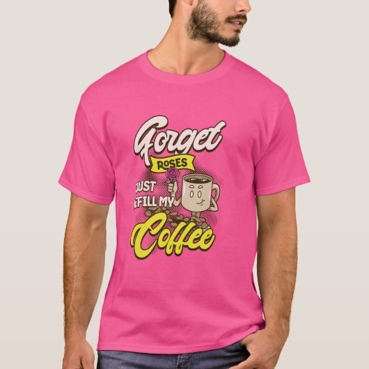コーヒおもしろいーとバラの補充引用文 Tシャツ (正面)