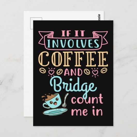 コーヒおもしろいーとブリッジがもし含まれる ポストカード (正面/裏面)