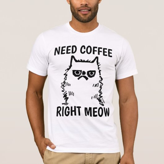 コーヒおもしろいーの不機嫌な猫Tシャツ Tシャツ (正面)