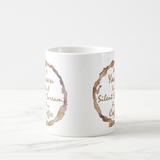 コーヒおもしろいーの叫び声に静かあくびをする コーヒーマグカップ (中央)