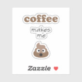 コーヒおもしろいーは私に絵文字のフレーズをウンチさせる シール (シート)