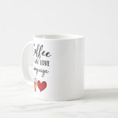 コーヒおもしろいーは私の愛の言葉 コーヒーマグカップ (正面左)
