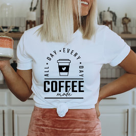 コーヒおもしろいーオールデイコーヒー愛好家 Tシャツ