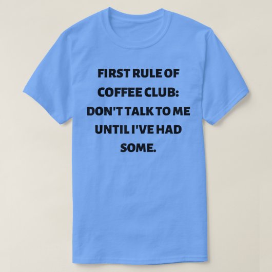 コーヒおもしろいーシャツ Tシャツ (デザイン正面)