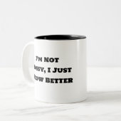 コーヒおもしろいーマグ – 私はBetteを知っているボッシーではない ツートーンマグカップ (正面左)