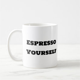 コーヒおもしろいーマグ – Espresso Yourself コーヒーマグカップ
