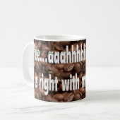 コーヒおもしろいーユーモアのある・マグカップ コーヒーマグカップ (正面左)