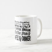 コーヒおもしろいー休憩スケジュールコーヒーマグ コーヒーマグカップ (正面右)