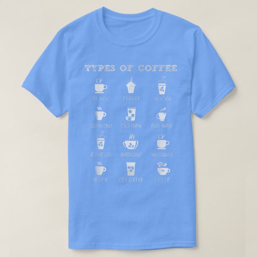 コーヒおもしろいー好き12種コーヒーラテモカ Tシャツ (デザイン正面)