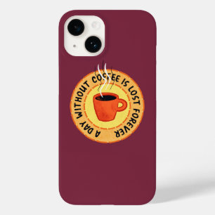 コーヒおもしろいー好き – コーヒーのない日は失った Case-Mate iPhone 14ケース