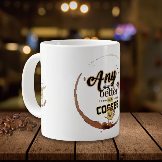 コーヒおもしろいー引用文コーヒーで一日の方が良い ジャンボコーヒーマグカップ