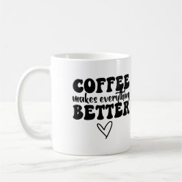 コーヒおもしろいー引用文 – すべてを改善 コーヒーマグカップ
