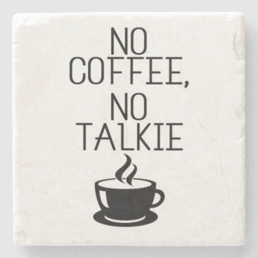 コーヒおもしろいー引用文NoコーヒーNoトーキー ストーンコースター (正面)