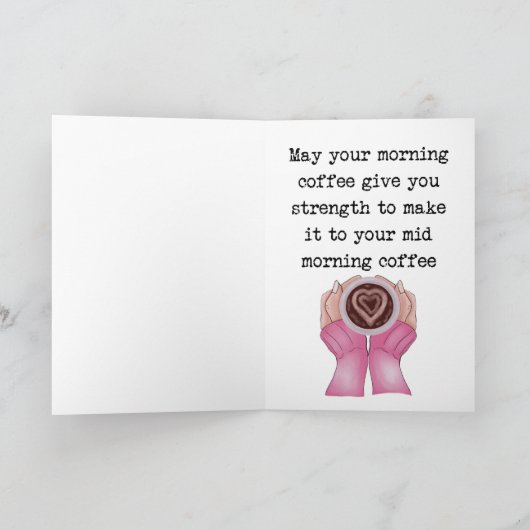 コーヒおもしろいー愛好家ピンクの同僚誕生日 カード (内部)