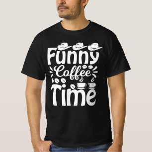 コーヒおもしろいー時間 Tシャツ