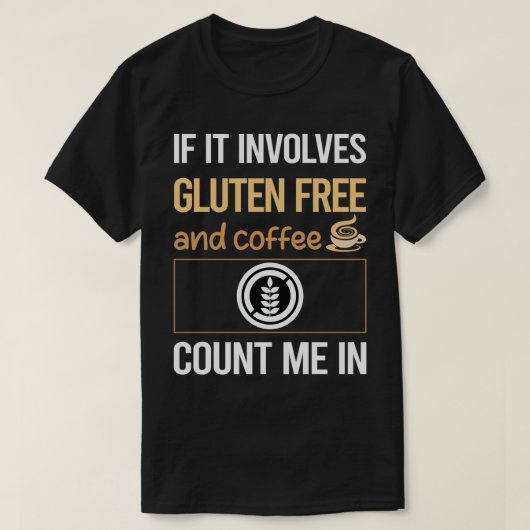 コーヒもしーのグルテンを含まない Tシャツ (デザイン正面)