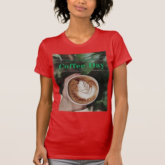 コーヒモダンー国際的デイTシャツのデザイン Tシャツ (正面)