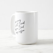 コーヒユーモアのあるーマグ コーヒーマグカップ (正面左)