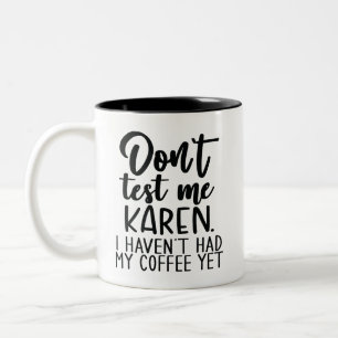 コーヒユーモアのあるー引用文警告のKarenテストしない ツートーンマグカップ