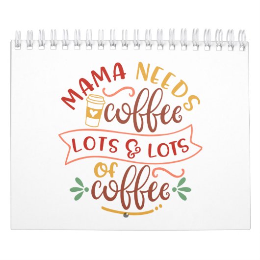 コーヒーおもしろいが大好きな母親向けの絵画 カレンダー (カバー)