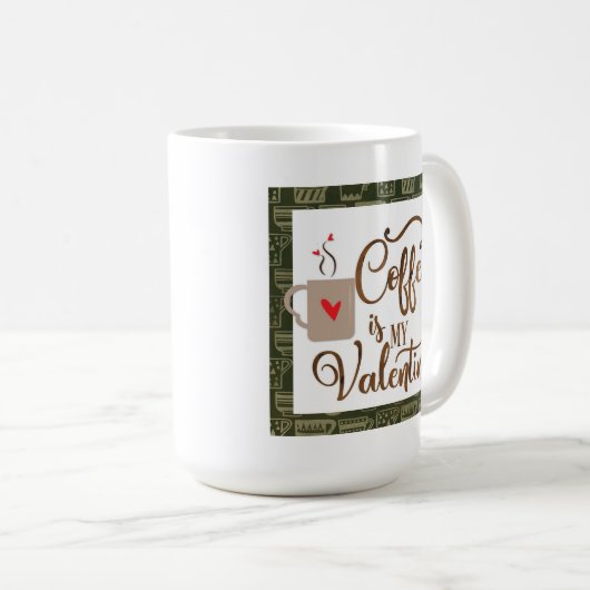 コーヒーおもしろいは私のバレンタイン コーヒーマグカップ (正面右)