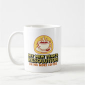 コーヒーおもしろいをもっと飲む – 新年の決意 コーヒーマグカップ (左)