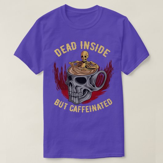 コーヒーおもしろい死人がカフェイン入りスカルカップ Tシャツ (デザイン正面)