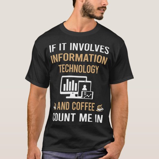コーヒーおよび情報技術 Tシャツ (正面)