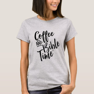 コーヒーおよび聖書の時間Tシャツ Tシャツ