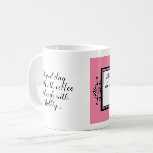 コーヒーから始め、バブリーで終わる… コーヒーマグカップ (正面左)