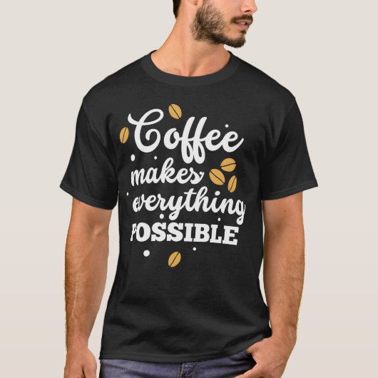 コーヒーがあれば何でもできる コーヒー 引用符 fri tシャツ (正面)