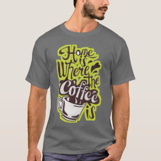 コーヒーがおもしろい家 Tシャツ