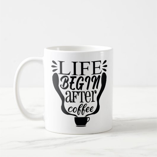 コーヒーが人生を始める コーヒーマグカップ (左)