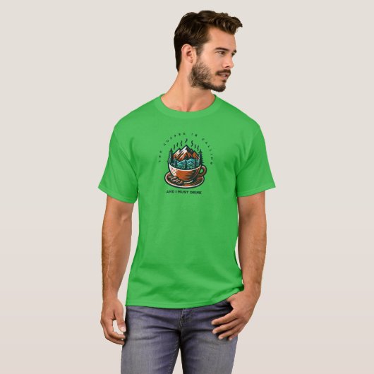 コーヒーが呼んでいるTシャツ Tシャツ (正面フル)