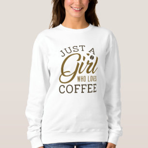 コーヒーが大好きな女の子 スウェットシャツ