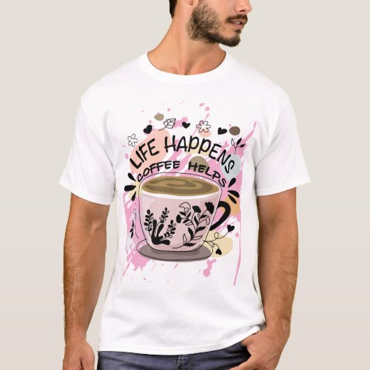 コーヒーが好きな人へのTシャツ Tシャツ (正面)