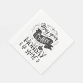 コーヒーが強くて月曜日が短いかどうか スタンダードランチョンナプキン (角)