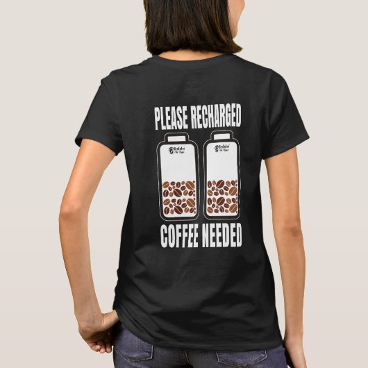 コーヒーが必要な女性ブラック Tシャツ (裏面)