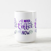 コーヒーが必要クラシックだ | ホワイトセラミックコフ コーヒーマグカップ (中央)